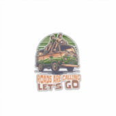 Sticker "Roads Are Calling, Let's Go" Retro Vanlife Vinyl (Devant)