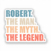 Sticker Robert L'Homme Le Mythe La Légende (Recto)