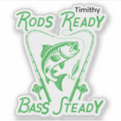 Sticker Rods Ready Bass Steady Custom SVG Graphic (Devant)