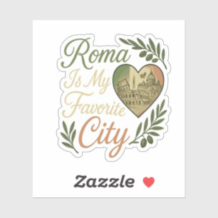 Sticker Roma est ma ville préférée