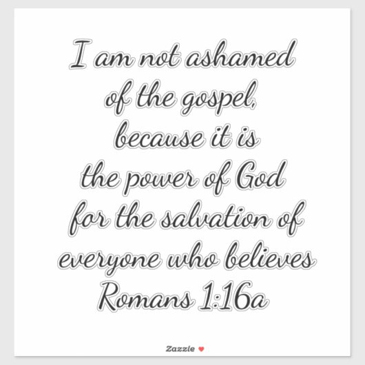 Sticker Romains 1:16 Je N'Ai Pas Honte De L'Évangile (Feuille)