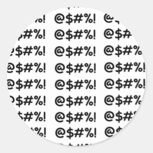 STICKER ROND @$#% !