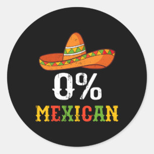Sticker Rond 0% Mexicaine Cinco De Mayo Fiesta Sombrero Drôle M