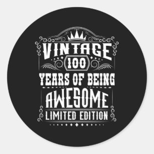 Sticker Rond 100 Ans D'Être Impressionnant