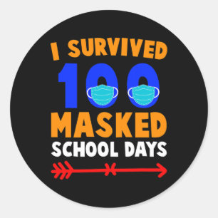 Sticker Rond 100 Jour D'École J'Ai Survécu 100 Jours De Sc Masq