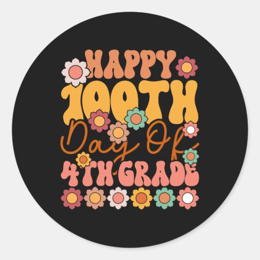 Sticker Rond 100 Jours De 4E Classe Mignonne Enseignant Super E (Devant)