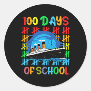Sticker Rond 100 Jours D'École Rms Titanic 100E Jour D'École