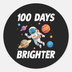 Sticker Rond 100 Jours Plus Brighter Astronaut 100e Jour De