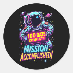 Sticker Rond 100 Jours Terminé Mission Accomplie Astronaut S