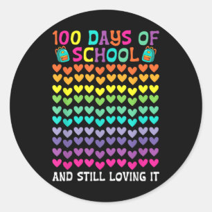 Sticker Rond 100ème Jour De L'École Et Toujours Aimer Il 100 Ra