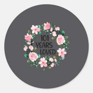 Sticker Rond 101 ans Femmes aimées Hommes de 101 ans Cool 101e