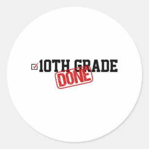 Sticker Rond 10e Année Terminée Fin De L'Année - Dernier Jour D