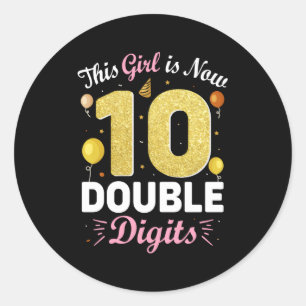 Sticker Rond 10E Py Ceci Est Maintenant 10 Chiffres Double