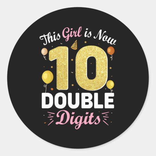 Sticker Rond 10E Py Ceci Est Maintenant 10 Chiffres Double (Devant)
