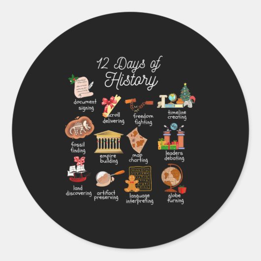 Sticker Rond 12 Day Of History Teacher Christmas Social Studies (Devant)