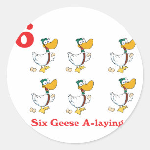 Sticker Rond 12 jours six oies pondent
