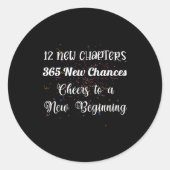 Sticker Rond 12 New Chapters 365 New Chances Cheers To New Begi (Devant)