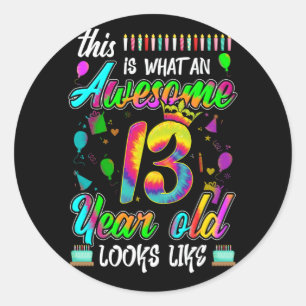 Sticker Rond 13ème anniversaire Awesome 13 ans Il semble