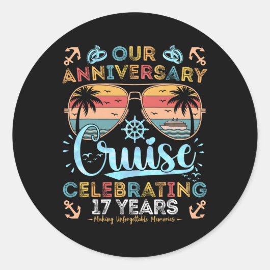 Sticker Rond 17th Anniversary Cruise Celebrating 17 Years Coupl (Devant)