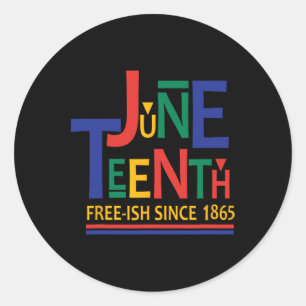 Sticker Rond 1865, 1865, Melanin Ancestor Bla