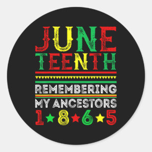 Sticker Rond 1865, 1865, souvenir de mes ancêtres Juneteent