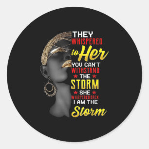 Sticker Rond 1 Je Suis La Forte Reine Africaine Filles Noir His