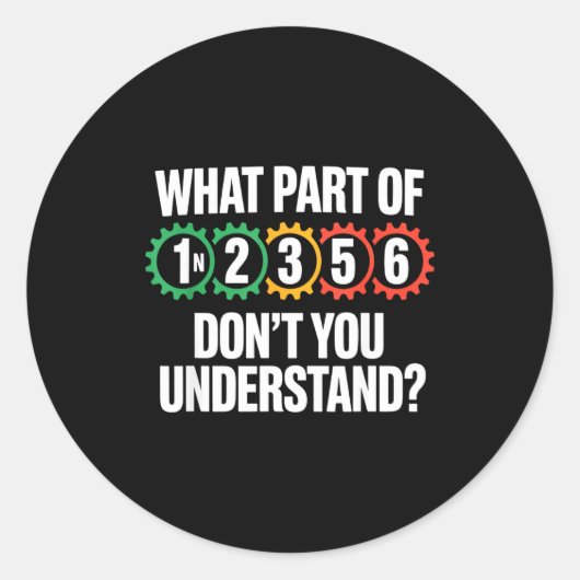 Sticker Rond 1n256 Motorcycle Shift Biker Motorcyclist (Devant)