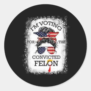 Sticker Rond 2024 Condamné Felon16