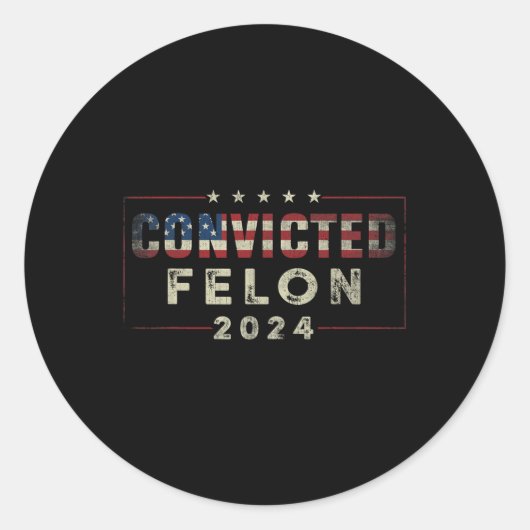 Sticker Rond 2024 Condamné Felon37 (Devant)