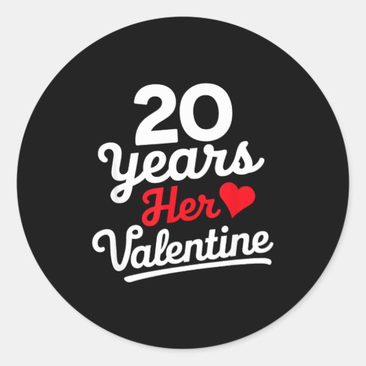 Sticker Rond 20 Years Her Valentine _ Anniversary Couples Valen (Devant)