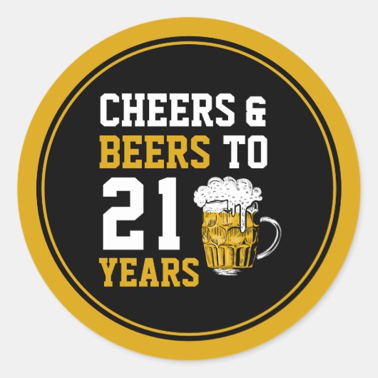 Sticker Rond 21e anniversaire Cheers & Bières à 21 ans (Devant)