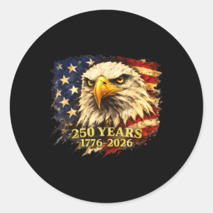 Sticker Rond 250 Ans 1776 2026 250e Vintage Eagle 4 juillet P
