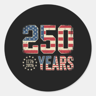 Sticker Rond 250 Ans 1776-2026 Drapeau Patriotique Américain 25