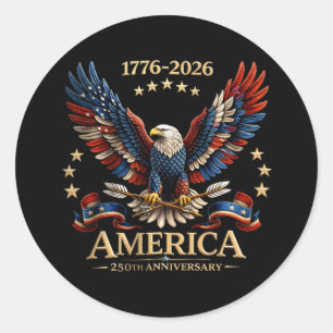 Sticker Rond 250 Ans Anniversaire American Eagle 1776-2026