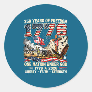 Sticker Rond 250 ans de liberté 1776 une nation sous dieu usa