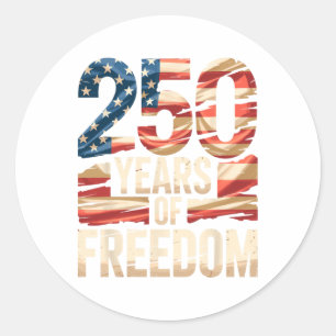 Sticker Rond 250 Ans De Liberté Drapeau Américain Patriotique U
