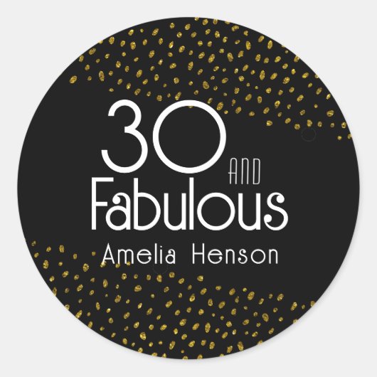Sticker Rond 30 et Fabulous Gold Parties scintillant 30e annive (Devant)