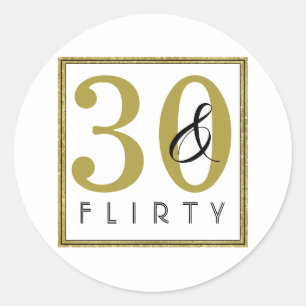 Sticker Rond 30 & Flirty 30e fête d'anniversaire