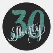 Sticker Rond 30e Vert | Black Anniversaire Party | (Devant)