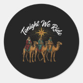 Sticker Rond 3 Wise Men Tonight We Ride Christmas (Devant)