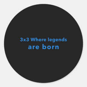 Sticker Rond 3x3 Où naissent les légendes