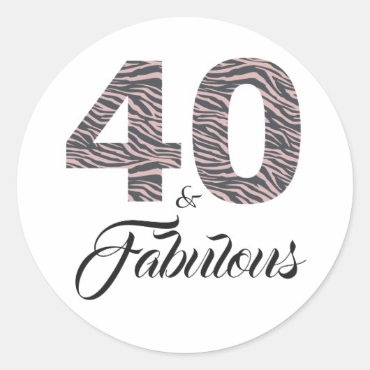 Sticker Rond 40 Fabuleux 40e anniversaire Silver Pink Black Zeb (Devant)