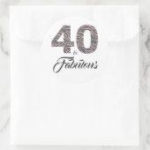 Sticker Rond 40 Fabuleux 40e anniversaire Silver Pink Black Zeb (Sac)