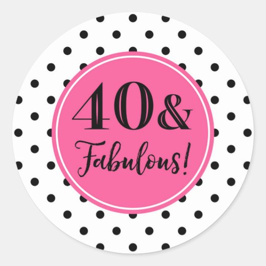 Sticker Rond 40 & Fabuleux Points Blancs Rose Anniversaire (Devant)