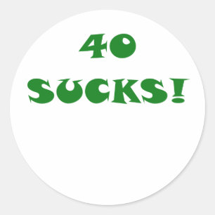 Sticker Rond 40 sucks