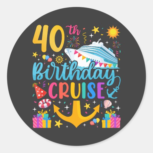 Sticker Rond 40e anniversaire Croisière B-Day Party (Devant)
