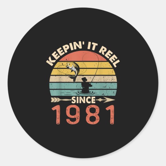 Sticker Rond 40e Birthday - Keepin It Reel Since 1981 Fishing (Devant)