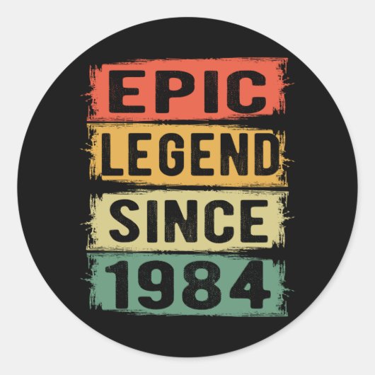 Sticker Rond 41 ans Anniversaire 1984 Epic Legend 41e anniversa (Devant)