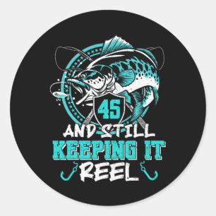 Sticker Rond 45e anniversaire de pêche drôle 45 qui garde toujo