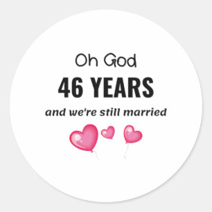 Sticker Rond 46e anniversaire de Mariage Drôle cadeau pour lui 